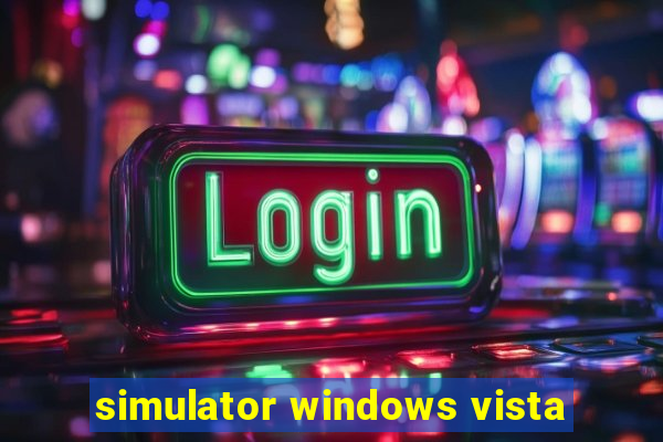 simulator windows vista